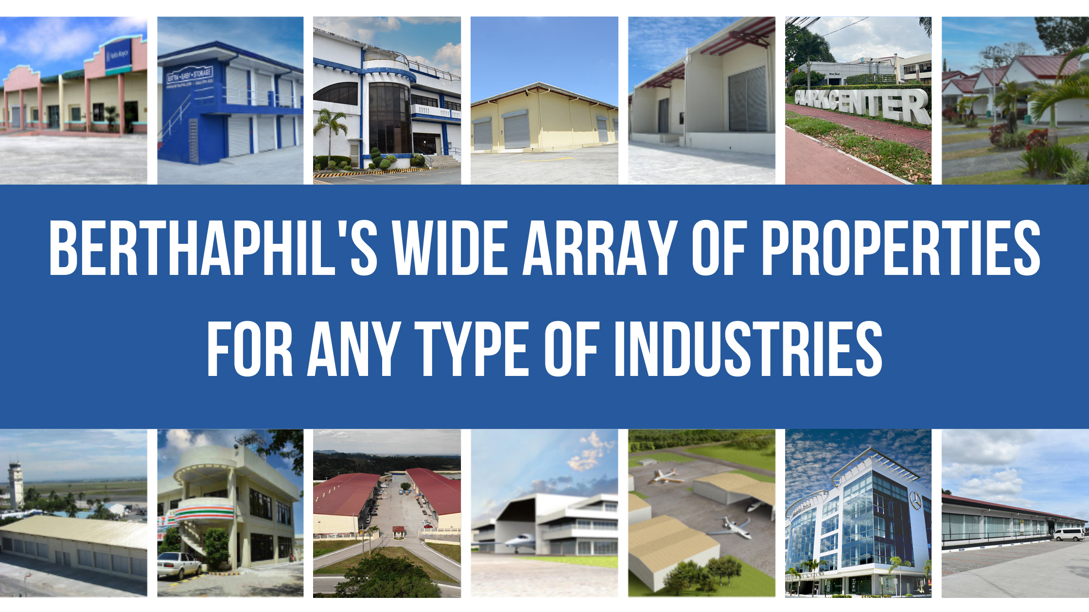 Berthaphil's Wide Array of Properties for Any Type of Industries